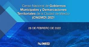 Censo Nacional de Gobiernos Municipales y Demarcaciones Territoriales de la Ciudad de México 2021