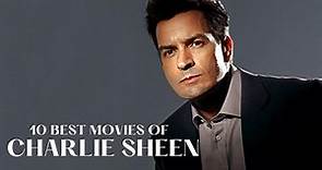 10 Best Movies of Charlie Sheen