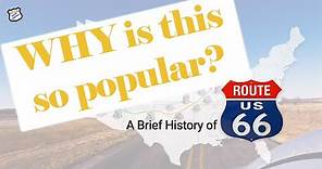 A Brief History of US Highway Route 66