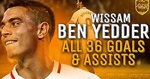 Wissam Ben Yedder • All 36 Goals & Assists for Sevilla 2018/19 so far (HD)• 2019