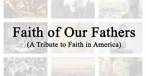 Faith of Our Fathers (Hymn Charts with Lyrics, Contemporary)