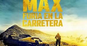 Mad Max - Furia en la carretera - Película completa en español de España.