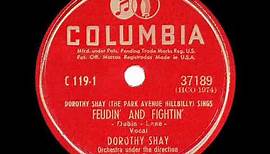 1947 HITS ARCHIVE: Feudin’ And Fightin’ - Dorothy Shay