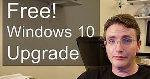 How to Upgrade for Free to Windows 10 Home or Pro