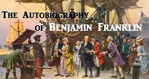 The Autobiography of Benjamin Franklin - FULL AudioBook | Success Money Wealth Inspirational