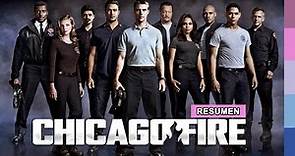 CHICAGO FIRE | Temporadas 3 y 4 (RESUMEN) 🔥