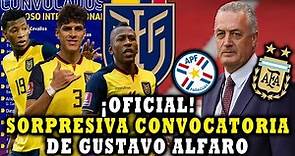 (OFICIAL) 28 CONVOCADOS! POR GUSTAVO ALFARO SELECCION ECUADOR DOBLE FECHA MARZO 2022 ELIMINATORIAS