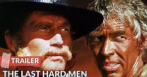 The Last Hard Men 1976 Trailer | Charlton Heston | James Coburn
