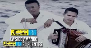 La Sigo Amando - Luis Miguel Fuentes (Video Oficial) / Discos Fuentes