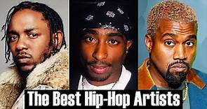 Top 500 - The BEST Hip-Hop Artists of ALL TIME [2020]