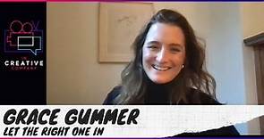 Grace Gummer on Let the Right One In