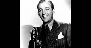 Bing Crosby - Philco Radio Time: October 20, 1948