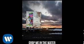 Drop Me In The Water - Our Lady Peace (Somethingness Official Audio)