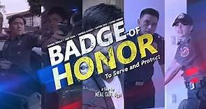 Official Trailer " BADGE OF HONOR" Coming Soon in Theaters Nationwide August 16,2023
