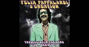 Felix Pappalardi & Creation - Dark Eyed Lady Of The Night (Denver '76)