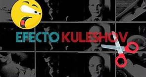 HISTORIA(S) del CINE: EL EFECTO KULESHOV ✂️🎞
