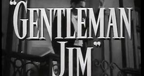 Gentleman Jim - Trailer