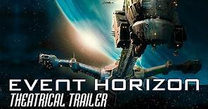Event Horizon (1997) - Theatrical Trailer