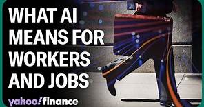 What AI means for jobs and the future of labor