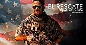 El Rescate - Trailer Oficial (Subtitulado)
