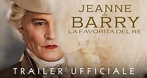 Jeanne du Barry - La Favorita del Re, Il Trailer Ufficiale in Italiano del Film con Johnny Depp - HD - Film (2023)