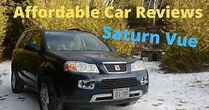 Affordable Car Reviews - 2007 Saturn Vue