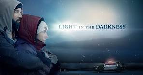 Light in the Darkness (Official Trailer)