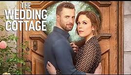 The Wedding Cottage (2023) Lovely Romantic Hallmark Trailer