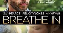 Breathe In Trailer