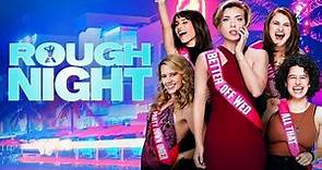 ROUGH NIGHT: Hasta que el cuerpo aguante (2017) Trailer Oficial Doblado HD
