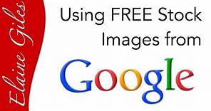 Using FREE Stock Images from Google