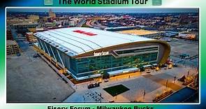 Fiserv Forum - Milwaukee Bucks - The World Stadium Tour