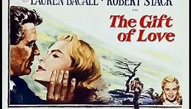 The Gift of Love (1958) | Lauren Bacall | Robert Stack | Evelyn Rudie