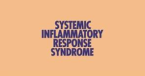 Systemic Inflammatory Response Syndrome (SIRS Criteria) - MEDZCOOL