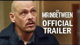 Mr Inbetween | Official Series Trailer | FX