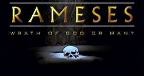 Rameses : Wrath of God or Man? (2004)