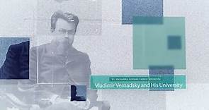 Vladimir Vernadsky and His University