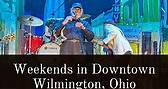 Weekends in Downtown Wilmington, Ohio are the place to be.👐 | Main Street Wilmington