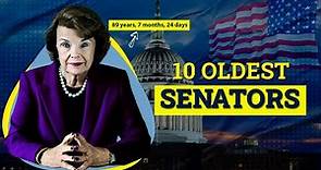 10 Oldest Members of Current U.S. Senate 2023 UPDATE