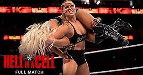 FULL MATCH - Ronda Rousey vs. Alexa Bliss – Raw Women’s Title Match: Hell in a Cell 2018