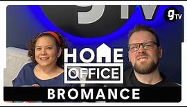 Es geht ans Eingemachte: Was macht eine echte Bromance aus? | HOME OFFICE #01