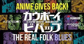 A Special Performance of Cowboy Bebop's "The Real Folk Blues" feat. Yoko Kanno, Steve Blum, and More