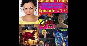 Amanda Troop - (Maggie Sawyer) - Episode #131