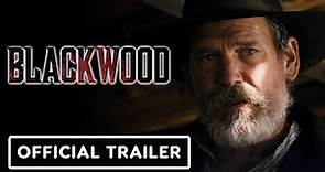 Blackwood - Official Trailer (2022) Glenn Morshower, Tanajsia Slaughter