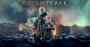 Knightfall Segunda Temporada