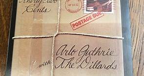 Arlo Guthrie, The Dillards - 32 Cents / Postage Due