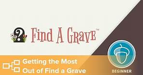 Getting the Most Out of Find a Grave