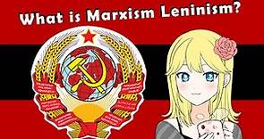 The Basics of Marxism-Leninism - Explanation video