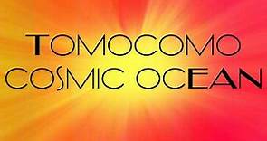 Tomocomo - Cosmic ocean