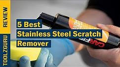 5 Best Stainless Steel Scratch Remover Reviews in 2021 - Top Selling & Popular Collections